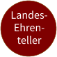 Landes- Ehren- teller